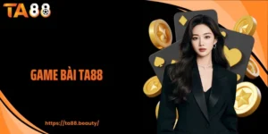 Game Bài TA88 Căng Não Từng Lượt, Thắng Lớn Từng Ván
